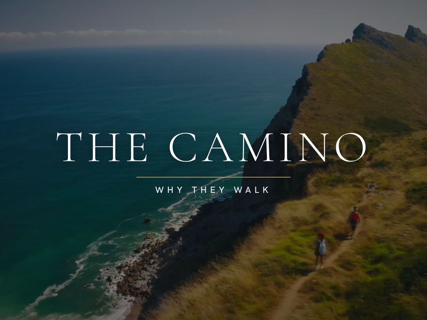 The Camino &mdash; Why They Walk documentary title card over a coastal headland